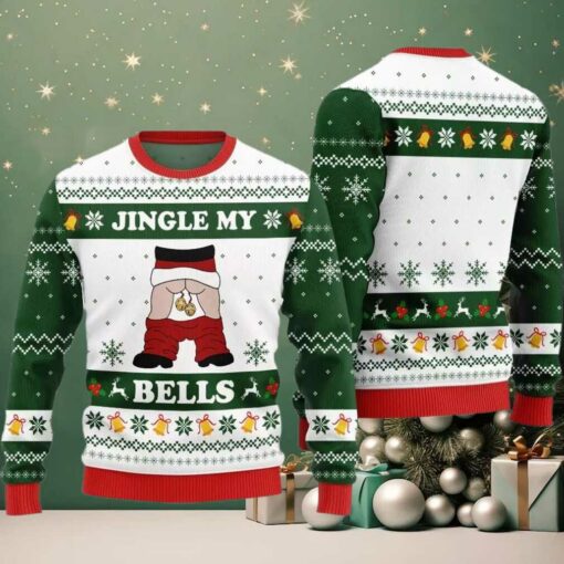 Jingle My Bells Ugly Sweater Christmas 2025