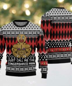 Just Call Me The Gingershred Man Ugly Sweater Christmas 2025