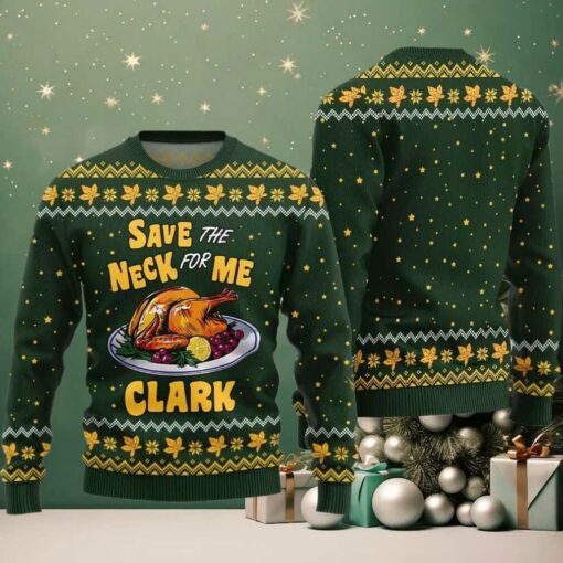 Save the Neck for Me Clark Christmas Vacation Ugly Sweater Christmas 2025