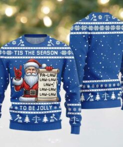 Tis The Season Be Jolly Fa Law Law Ugly Sweater Christmas 2025