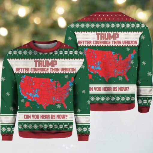 Trump Better Coverage Than Verizon Can You Hear Us Now Christmas Ugly Sweater