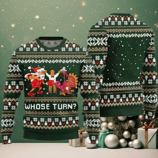 Whose Turn Thanksgiving Day Ugly Sweater
