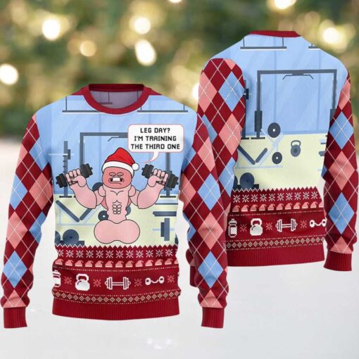 2025 Leg Day I’m Training The Third One Ugly Christmas Sweater