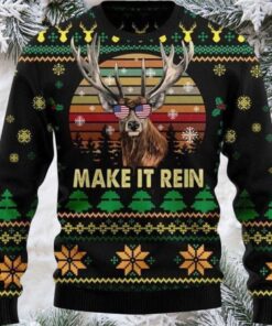 2025 Make It Rein Ugly Christmas Sweater