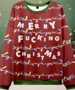 2025 Merry Fucking Christmas Ugly Christmas Sweater