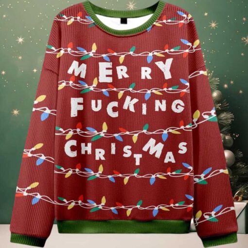 2025 Merry Fucking Christmas Ugly Christmas Sweater