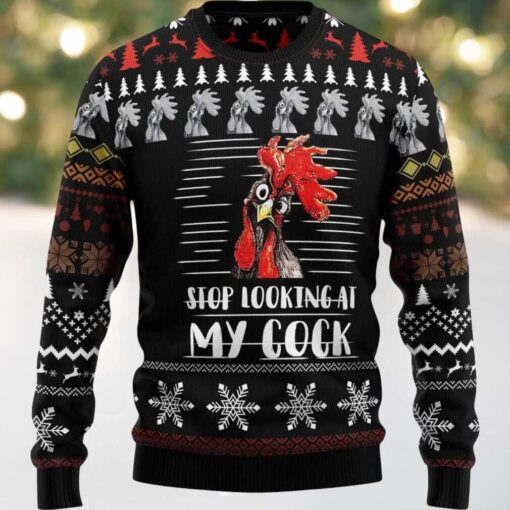 2025 Rooster Stop Looking at My Cock Christmas Sweater