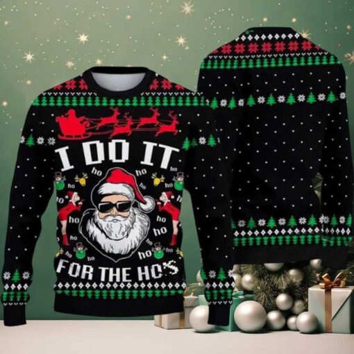 2025 Santa Claus I Do It For The Ho’s Ugly Christmas Sweater