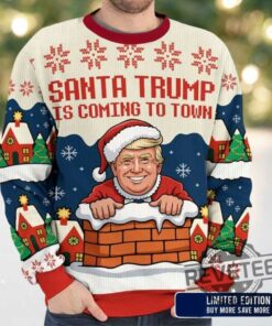2025 Santa Trump Is Coming To Town Christmas Ugly Sweater