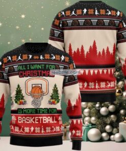 All I Want For Christmas Basketball Ugly Sweater Christmas Party