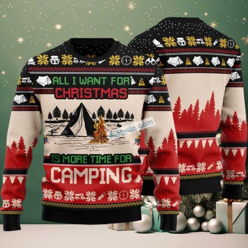 All I Want For Christmas Camping Ugly Christmas Sweater Crazy All I Want For Christmas Camping Ugly Christmas Sweater Crazy