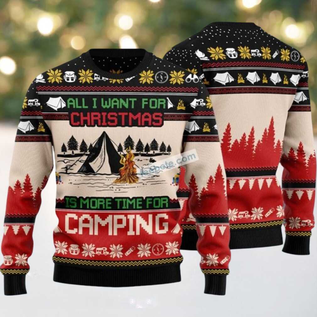 All I Want For Christmas Camping Ugly Christmas Sweater Crazy All I Want For Christmas Camping Ugly Christmas Sweater Crazy