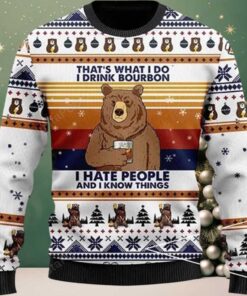 Bear That’s What I Do I Drink Bourbon Ugly Christmas Sweater Bear That’s What I Do I Drink Bourbon Ugly Christmas Sweater