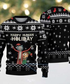 Black Ugly Christmas Sweater with White Snowflake Pattern Featuring Rick and Morty Happy Human Holiday, hoodie, sweater, long sleeve and tank top Black Ugly Christmas Sweater with White Snowflake Pattern Featuring Rick and Morty Happy Human Holiday