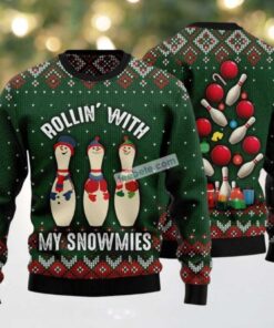 Bowling Rollin With My Snowmies Ugly Christmas Sweater Naughty, hoodie, sweater, long sleeve and tank top Bowling Rollin With My Snowmies Ugly Christmas Sweater Naughty