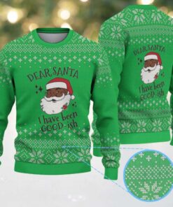 Bright Green & White Black Santa “Dear Santa I’ve Been Good ish” with Snowflake Nordic Knit Pattern – Vintage Ugly Christmas Sweater