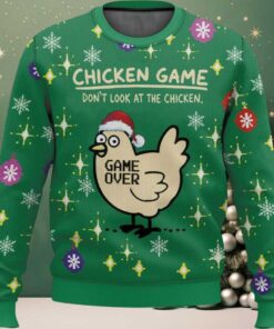 Chicken Game Don’t Look At The Chicken Ugly Christmas Sweater Chicken Game Don’t Look At The Chicken Ugly Christmas Sweater