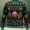 I Want You To Empty Your Shitter Ugly Christmas Sweater