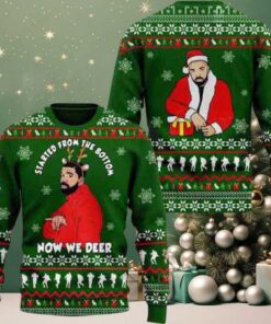 Drake Started From The Bottom Now We Deer 2025 Ugly Christmas Sweater