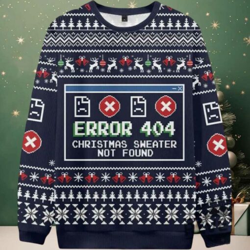 Error 404 Christmas Sweater Not Found Ugly Christmas Sweater