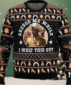 Excuse Me While I Whip This Out Blazing Saddles Ugly Christmas Sweater