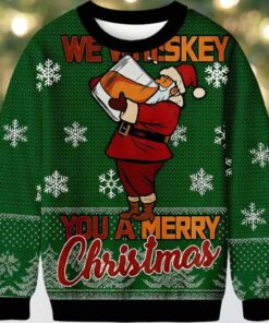 Funny We Whiskey You a Merry Xmas Ugly Christmas Sweater