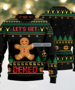 Gingerbread Man Lets Get Baked Ugly Christmas Sweater Black Best, hoodie, sweater, long sleeve and tank top Gingerbread Man Lets Get Baked Ugly Christmas Sweater Black Best