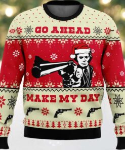 Go Ahead Make My Day Ugly Christmas Sweater Go Ahead Make My Day Ugly Christmas Sweater