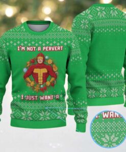 Green Ugly Christmas Sweater with White Snowflake Pattern Featuring Funny Superhero “Not a Pervert, Just Want a Toy” Naughty