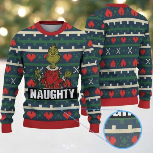 Green and Red Ugly Christmas Sweater with Heart Pattern Featuring The Grinch and Naughty Quote