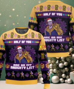 Half Of You Are On The Naughty List Thanos Ugly Christmas Sweater Half Of You Are On The Naughty List Thanos Ugly Christmas Sweater