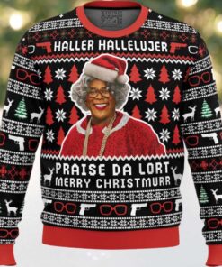 Haller Hallelujer Praise The Lort Merry Christmurr A Madea Christmas Ugly Christmas Sweater