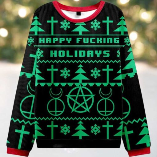 Happy Fucking Holidays Ugly Christmas Sweater