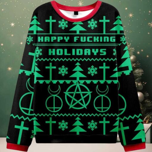 Happy Fucking Holidays Ugly Christmas Sweater