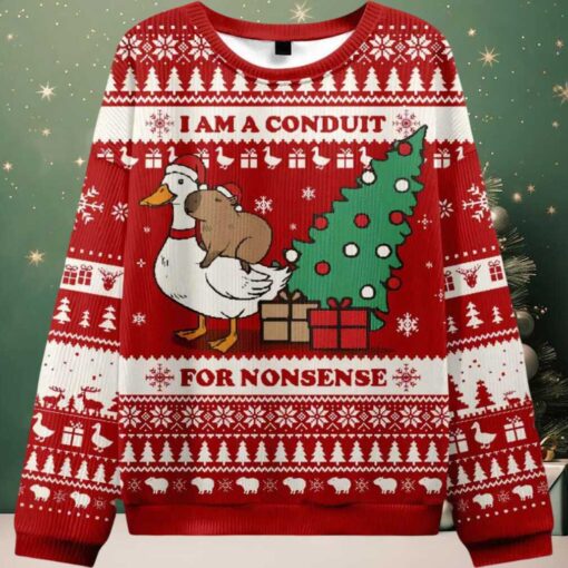 I Am A Conduit For Nonsense Ugly Christmas Sweater