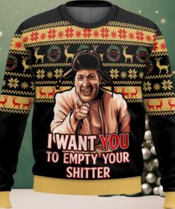 I Want You To Empty Your Shitter Ugly Christmas Sweater I Want You To Empty Your Shitter Ugly Christmas Sweater