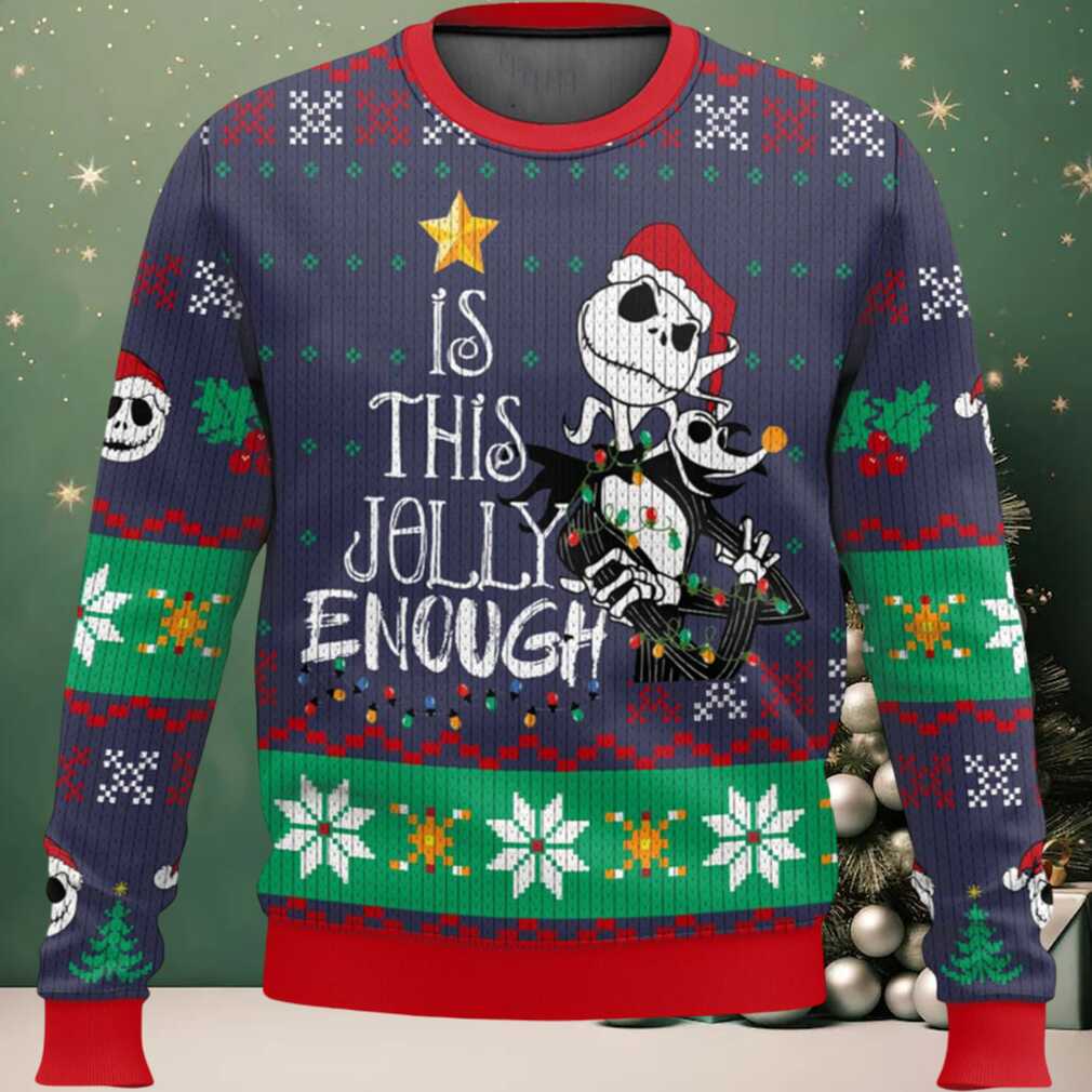 Is This Jolly Enough Ugly Christmas Sweater, hoodie, sweater, long sleeve and tank top Is This Jolly Enough Ugly Christmas Sweater