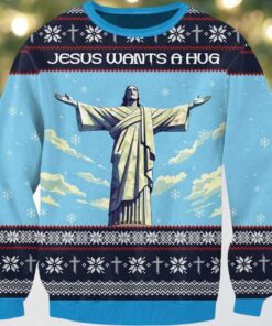 Jesus Wants A Hug Ugly Christmas Sweater Jesus Wants A Hug Ugly Christmas Sweater