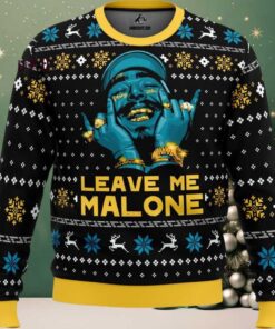 Leave Me Malone Post Malone Ugly Christmas Sweater