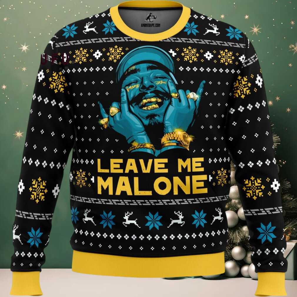 Leave Me Malone Post Malone Ugly Christmas Sweater Leave Me Malone Post Malone Ugly Christmas Sweater