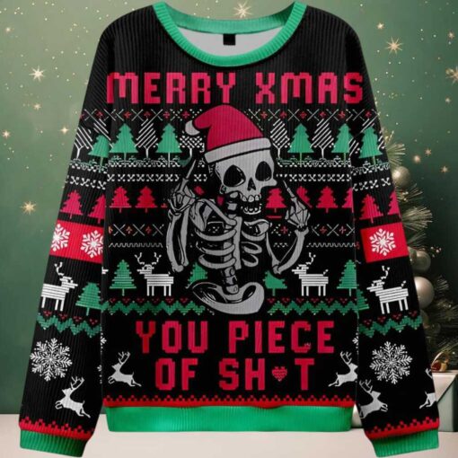 Merry Xmas You Piece Of Shit Ugly Christmas Sweater