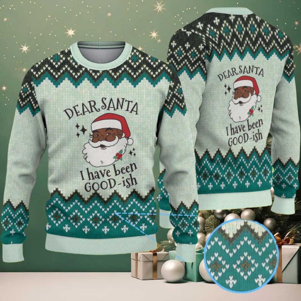 Mint Green & Teal Black Santa “Dear Santa I’ve Been Good ish” with Diamond Nordic Knit Pattern – Vintage Ugly Christmas Sweater Mint Green & Teal Black Santa “Dear Santa I’ve Been Good ish” with Diamond Nordic Knit Pattern – Vintage Ugly Christmas Sweater