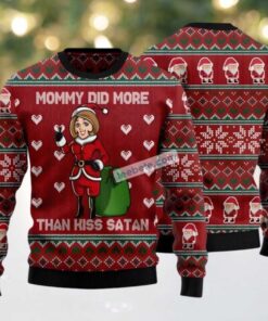 Mommy Did More Than Kiss Satan Ugly Christmas Sweater Red Light Up