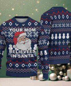 Navy Blue Ugly Christmas Sweater with Red and White Geometric Snowflake Pattern Featuring Naughty Santa “Your Mom Believes in Santa”