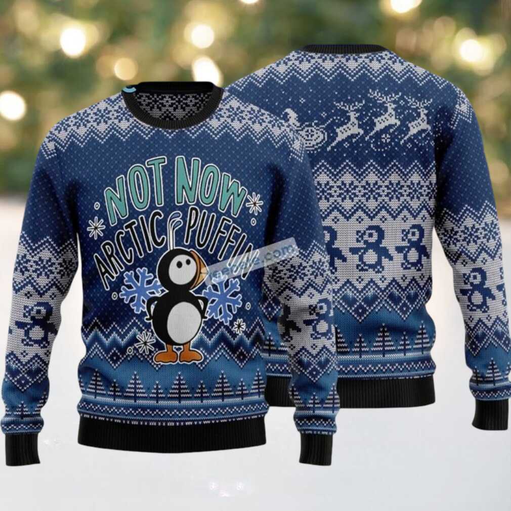 Not Now Arctic Puffin Penguin Ugly Christmas Sweater Family Not Now Arctic Puffin Penguin Ugly Christmas Sweater Family