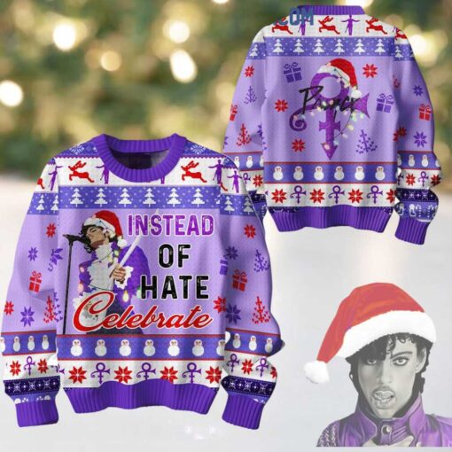 Prince Instead Of Hate Celebrate Christmas 2024 Ugly Sweater