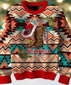 Santa Baby Put Morgan Wallen Under Tree Merry Christmas Sweater