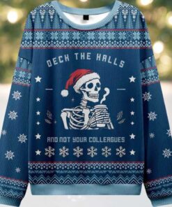 Skull Deck the Halls and Not Your Colleagues Ugly Christmas Sweater