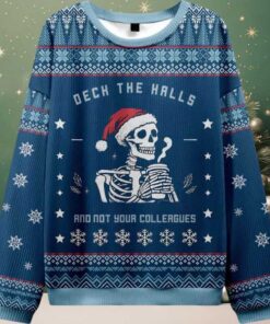 Skull Deck the Halls and Not Your Colleagues Ugly Christmas Sweater