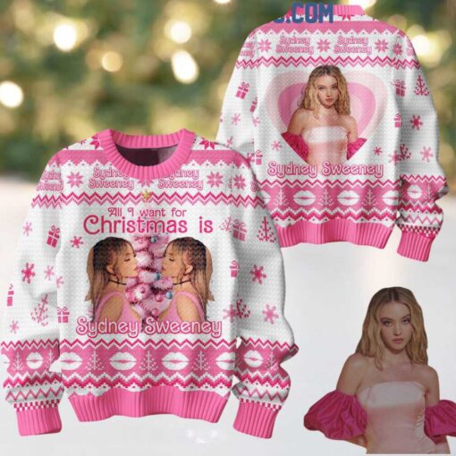 Sydney Sweeney All I Want For Christmas 2024 Sydney Sweeney Ugly Sweater